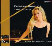 Frederic Chopins Last Words , Andrea Immer