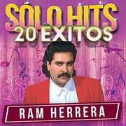 Solo Hits 20 Exitos , Ram Herrera