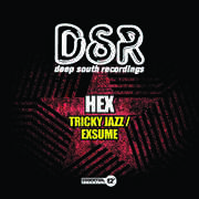Tricky Jazz / Exsume , The Hex