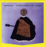Ceremony: Buddha Meet Rock , People