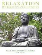 Feel the Spiritual Power of Asia
