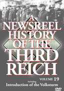 A Newsreel History of the Third Reich: Volume 19