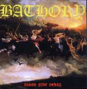 Blood Fire Death , Bathory