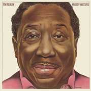 I'm Ready , Muddy Waters