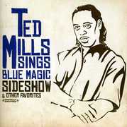 Sideshow & Other Favorites , Ted Mills