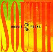 South Mouth , Robbie Fulks