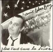 Plus Tard Dans la Soiree , Blue Boy Benoit