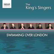 Swimming Over London , King's Singers