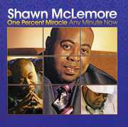 One Percent Miracle , Shawn McLemore