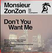 Don't You Want Me , Monsieur Zonzon
