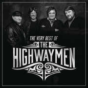 The Very Best of the Highwaymen , The Highwaymen