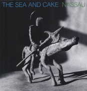Nassau , The Sea and Cake