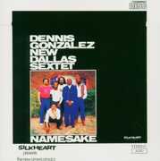 Namesake: New Dallas Sextet [Import] , Dennis Gonzalez