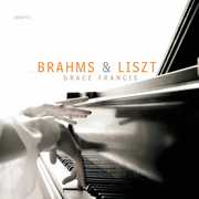Brahms & Lsizt , Grace Francis