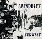West , Spindrift