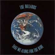 Take Me Along for the Ride , The Dillards