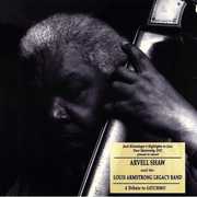 Arvell Shaw and The Louis Armstrong Legacy: A Tribute To Satchmo , Arvell Shaw