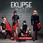 Night in Strings , Eklipse