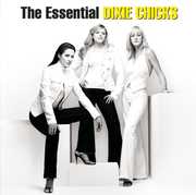 The Essential Chicks , The Chicks