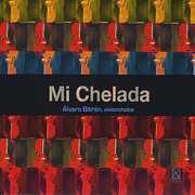 Mi Chelada , Alvaro Bitran