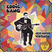 Jazz Guitar Virtuoso , Eddie Lang