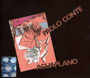 Aguaplano [Import] , Paolo Conte