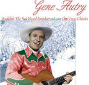 Rudolph the Red-Nosed Reindeer and Other Christmas Classics , Gene Autry