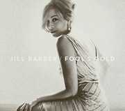 Fool's Gold , Jill Barber