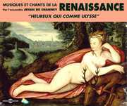Renaissance-Musique Et Chants , Ensemble Jehan De Channey