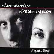 A Quiet Thing , Stan Chandler