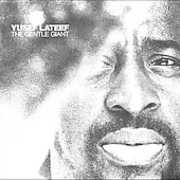 Gentle Giant , Yusef Lateef
