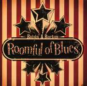 Raisin a Ruckus , Roomful of Blues