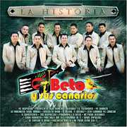 La Historia , Beto y Sus Canarios