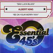 Bad Luck Blues , Albert King