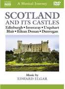Musical Journey: Scotland , Edward Elgar