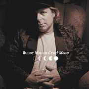 Cruel Moon , Buddy Miller