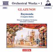 Raymonda (complete Ballet) , Alexander Glazunov