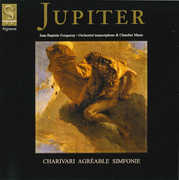 Jupiter /  Orch Transcriptions /  Pieces de Viole , Charivari Agr able