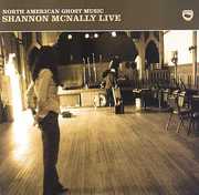 North American Ghost Music , Shannon McNally