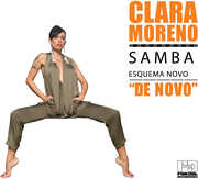 Samba Esquema Novo De Novo , Clara Moreno