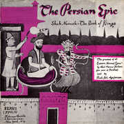 The Persian Epic: Shah-Nameh, the Book of Kings , Shaakeh S. Agajanian