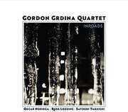 Inroads , Gordon Grdina Quartet