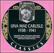 1938-1941 , Una Mae Carlisle