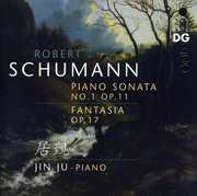 Sonata 1 Op 11 / Fantasia Op 17 , Jin Ju