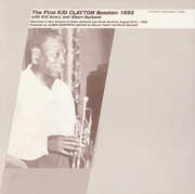 The First Kid Clayton Session: 1952 , Kid Clayton
