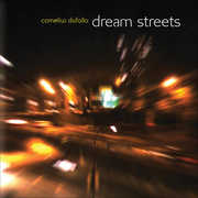 Dream Streets , Cornelius Dufallo