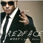 What's Your Color [Import] , Redface