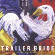 Hope Is a Thing with Feathers , Trailer Bride