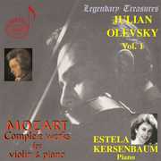 Complete Works for Violin & Piano 1 , Julian Olevsky