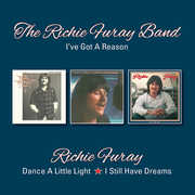 I've Got A Reason /  Dance A Little Light /  I Still Have Dreams [Import] , Richie Furay